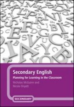 Paperback Secondary English: Planning for Learning in the Classroom Book