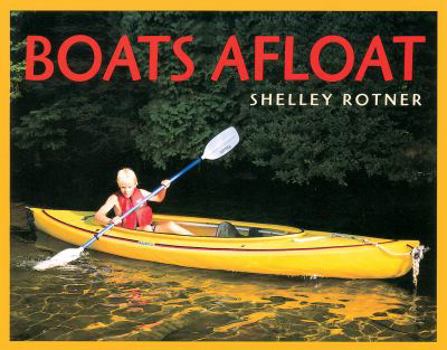 Boats Afloat (Venture - Health & the Human Body)