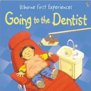 Paperback Going to the Dentist (Usborne First Experiences Series) Book