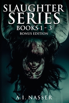 Paperback Slaughter Series Books 1 - 3 Bonus Edition: Scary Horror Story with Supernatural Suspense Book