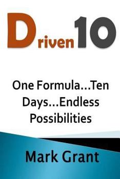 Paperback Driven10: One Formula...Ten Days...Endless Possibilities Book