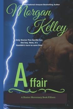 Affair (The Hunter Mercenary series)