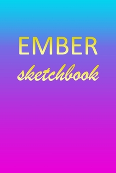 Ember: Sketchbook | Blank Imaginative Sketch Book Paper | Pink Blue Gold Custom Letter E Personalized Cover | Teach & Practice Drawing for Experienced ... Doodle Pad | Create, Imagine & Learn to Draw
