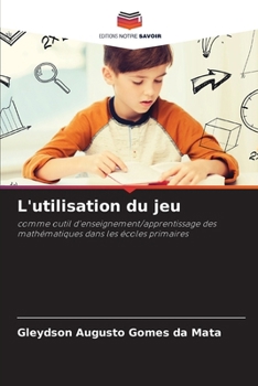 Paperback L'utilisation du jeu [French] Book