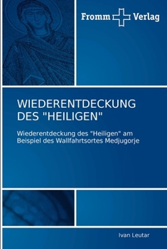 Paperback Wiederentdeckung Des "Heiligen" [German] Book