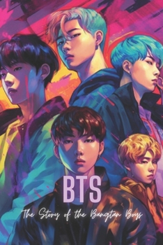 Paperback Bts: The Story of the Bangtan Boys Book