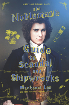 Hardcover The Nobleman's Guide to Scandal and Shipwrecks Book