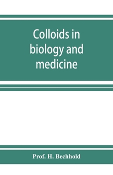Paperback Colloids in biology and medicine Book