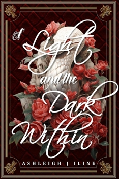 Paperback Of Light and the Dark Within Book