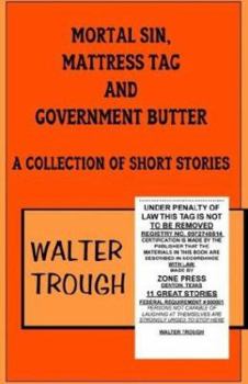 Paperback Mortal Sin, Mattress Tag and Government Butter Book