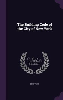 Hardcover The Building Code of the City of New York Book