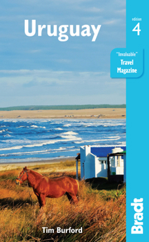 Uruguay (Bradt Travel Guides)