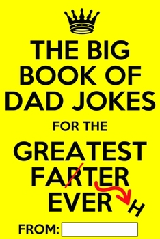 Paperback The Big Book of Dad Jokes: Terribly Good Personalized Dad Joke Book