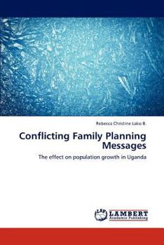 Paperback Conflicting Family Planning Messages Book