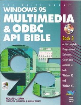 Paperback Windows 95 Multimedia & ODBC API Bible: With CDROM Book