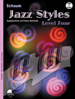 Misc. Jazz Styles: Level Four Book/CD [With CD (Audio)] Book
