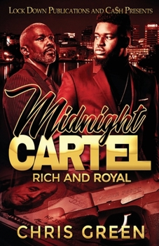 Paperback Midnight Cartel: Rich and Royal Book