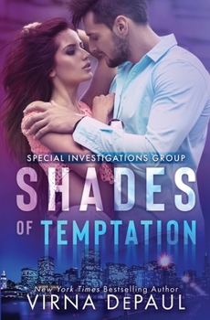 Shades of Temptation - Book #2 of the Special Investigations Group (SIG)