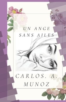 Paperback Un Ange sans ailes [French] Book