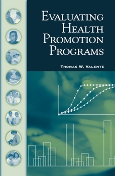 Hardcover Evaluating Health Promotion Programs Book