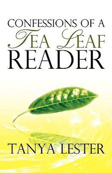 Paperback Confessions of a Tea Leaf Reader Book