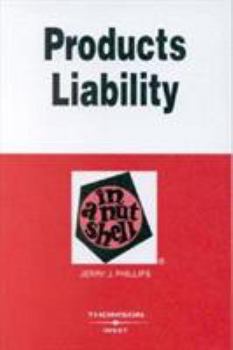 Hardcover Products Liability in a Nutshell Book