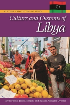 Hardcover Culture and Customs of Libya Book