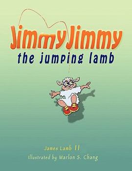 Paperback Jimmy Jimmy the Jumping Lamb Book