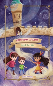 Paperback Once Upon a Climb (Happily Ever After, Book #2) Book