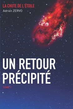 Paperback Un retour pr?cipit? [French] Book