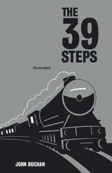 Paperback The Thirty-Nine Steps Illustrated Book