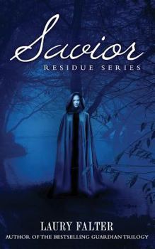 Paperback Savior (Residue #3) Book