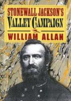 Hardcover Stonewall Jackson's Valley Campaign Book