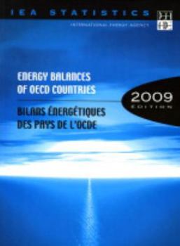 Energy Balances of OECD Countries: 2009