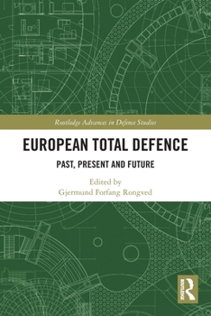 Paperback European Total Defence: Past, Present and Future Book