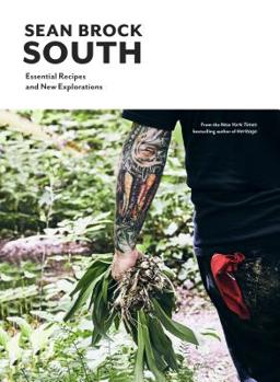 Hardcover South: Essential Recipes and New Explorations Book