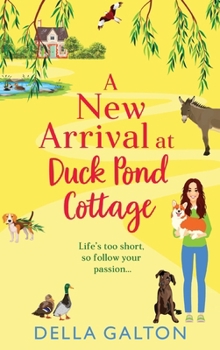 Hardcover A New Arrival at Duck Pond Cottage Book