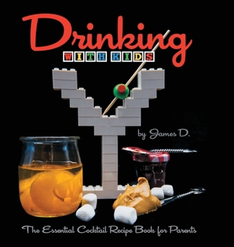 Hardcover Drinking, with Kids Book