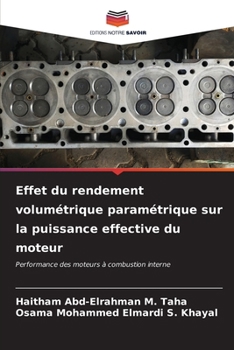 Paperback Effet du rendement volumétrique paramétrique sur la puissance effective du moteur [French] Book