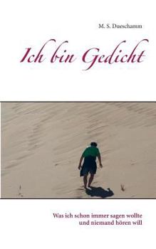 Paperback Ich bin Gedicht [German] Book