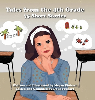 Hardcover Tales from the 4th Grade: 75 Short Stories Book