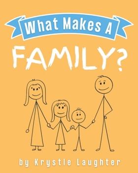 Paperback What Makes a Family? Book