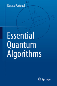 Hardcover Essential Quantum Algorithms Book