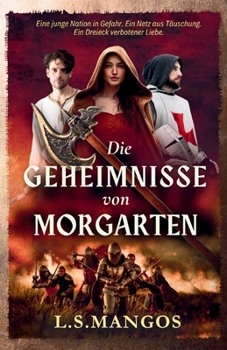 Paperback Die Geheimnisse von Morgarten [German] Book