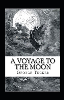 Paperback A Voyage to the Moon Illustrated Book