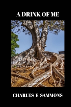 Paperback A Drink Of Me Book