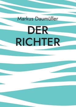Paperback Der Richter [German] Book