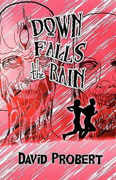 Paperback Down Falls the Rain Book