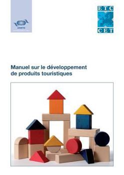 Paperback Manuel Sur Le D?veloppement de Produits Touristiques [French] Book