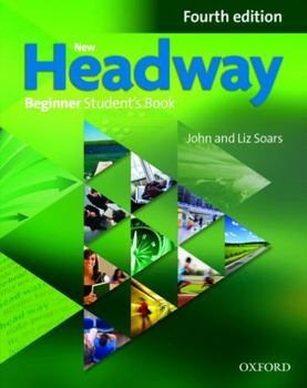 Paperback New Headway 4th Edition Beginner Student's Book 2019 Edition Book